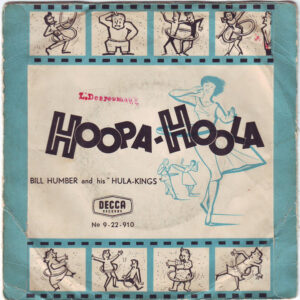 Bill Humber And His Hula Kings - Hoopa Hoola