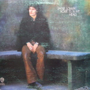 Jackie Lomax - Home Is In My Head