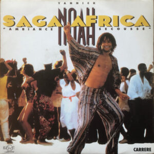 Yannick Noah - Saga Africa 'Ambiance Secousse'