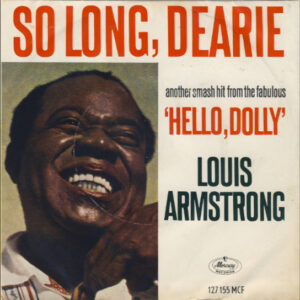 Louis Armstrong - So Long Dearie