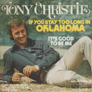 Tony Christie - If You Stay Too Long In Oklahoma