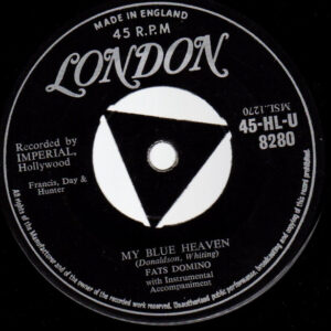 Fats Domino - My Blue Heaven / I'm In Love Again