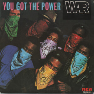 War - You Got The Power