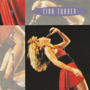 Tina Turner - Be Tender With Me Baby