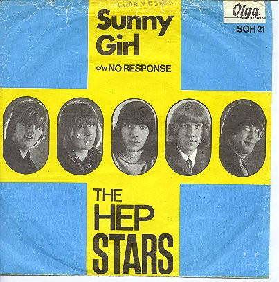The Hep Stars - Sunny Girl C/W No Response 1 The Hep Stars - Sunny Girl C/W No Response