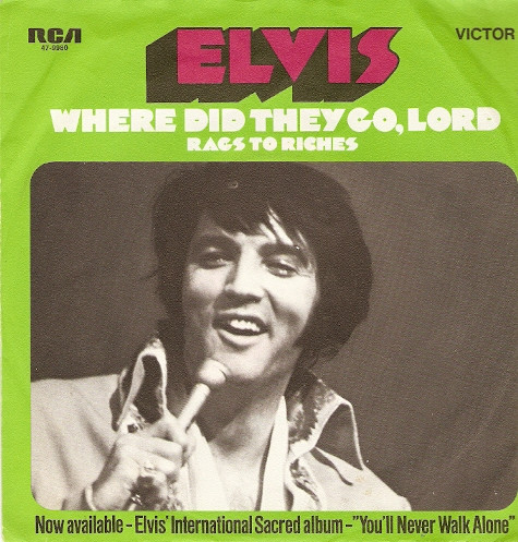 Elvis Presley - Where Did They Go, Lord 1 Elvis Presley - Where Did They Go, Lord