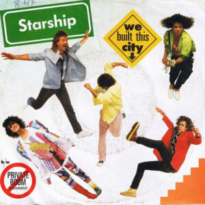 Starship (2) - We Built This City