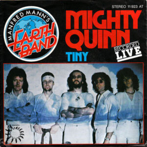 Manfred Mann's Earth Band - Mighty Quinn