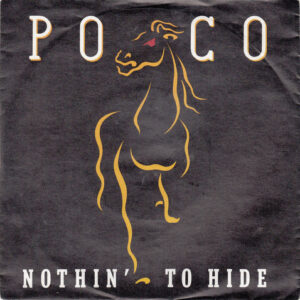 Poco (3) - Nothin' To Hide