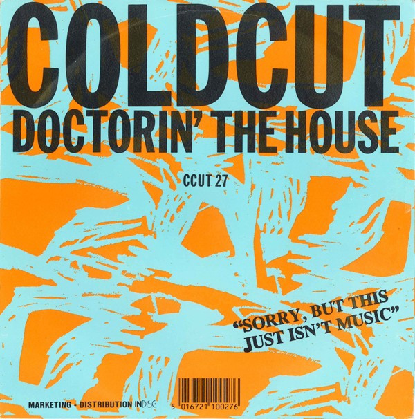 Coldcut - Doctorin' The House 2 Coldcut - Doctorin' The House