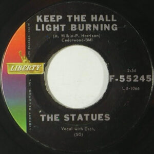 The Statues - Keep The Hall Light Burning / Blue Velvet