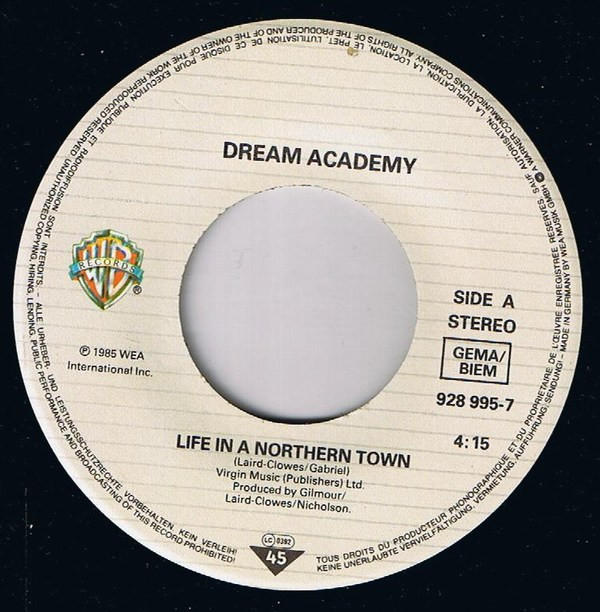 The Dream Academy - Life In A Northern Town 3 The Dream Academy - Life In A Northern Town