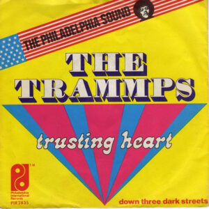 The Trammps - Trusting Heart