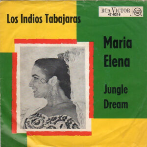 Los Indios Tabajaras - Maria Elena