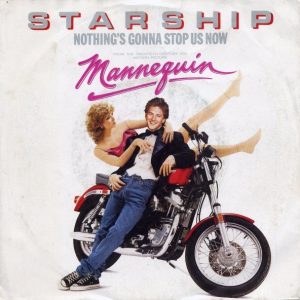Starship (2) - Nothing's Gonna Stop Us Now