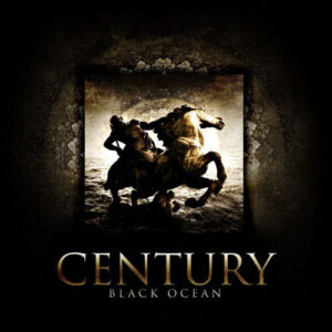 Century (3) - Black Ocean