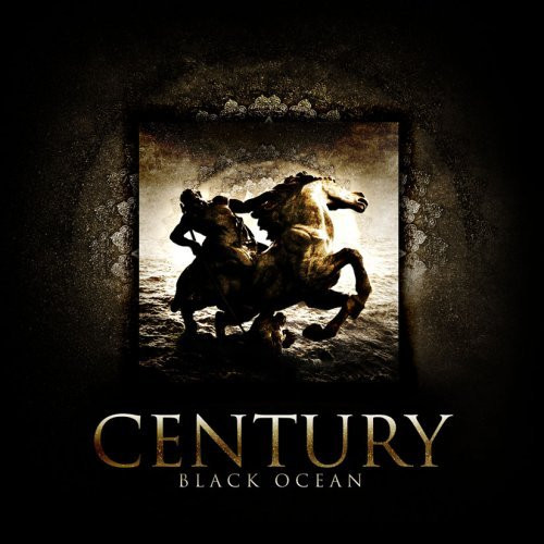 Century (3) - Black Ocean 1 Century (3) - Black Ocean