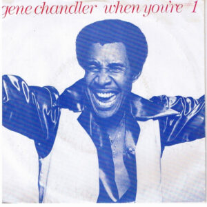 Gene Chandler - When You're #1