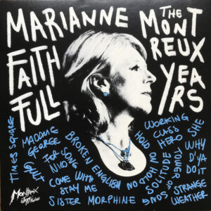 Marianne Faithfull - The Montreux Years