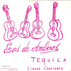 Los De Amberes - Tequila