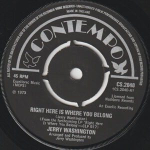 Jerry Washington - Right Here Is Where You Belong / In My Life I've Loved