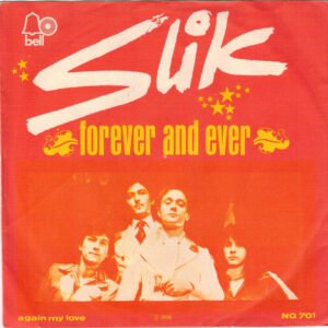 Slik - Forever And Ever