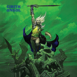 Cirith Ungol - Frost And Fire