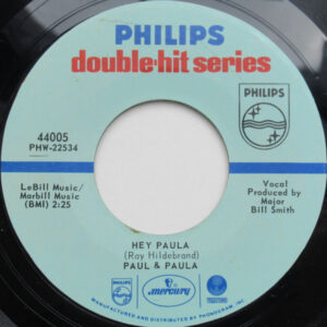 Paul & Paula - Hey Paula / Something Old, Something New
