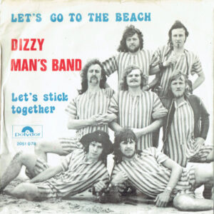 Dizzy Man's Band - Let's Go To The Beach