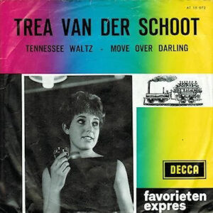 Trea van der Schoot - Tennessee Waltz / Move Over Darling