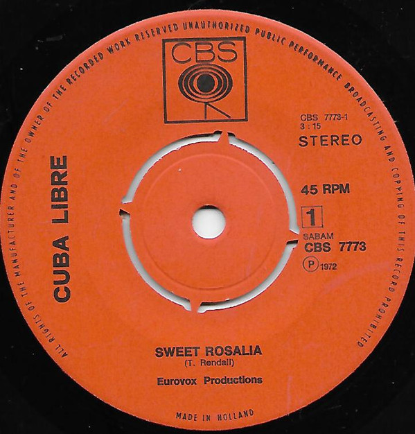 Cuba Libre (5) - Sweet Rosalia / Oh My 2 Cuba Libre (5) - Sweet Rosalia / Oh My