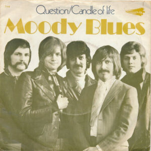 The Moody Blues - Question / Candle Of Life