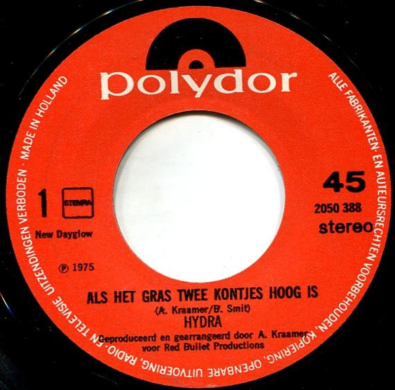 Hydra (12) - Als Het Gras Twee Kontjes Hoog Is 3 Hydra (12) - Als Het Gras Twee Kontjes Hoog Is