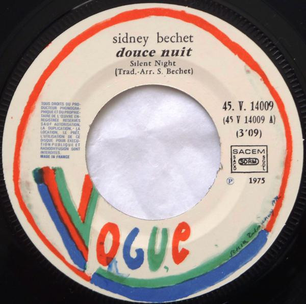 Sidney Bechet - Noël Blanc / Douce Nuit 2 Sidney Bechet - Noël Blanc / Douce Nuit