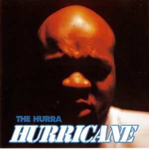 Hurricane (2) - The Hurra