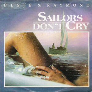 Els Helewaut - Sailors Don't Cry