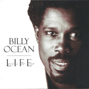 Billy Ocean - L.I.F.E. (Love Is For Ever)