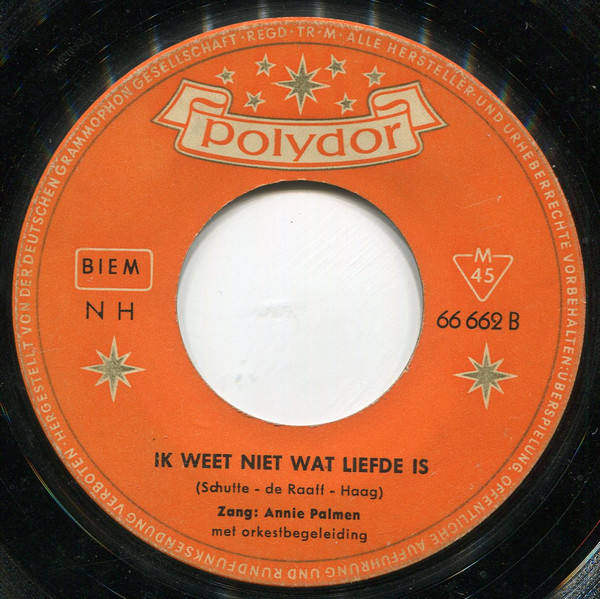 Annie Palmen - Ik Zal Je Nooit Meer Vergeten / Ik Weet Niet Wat Liefde Is 4 Annie Palmen - Ik Zal Je Nooit Meer Vergeten / Ik Weet Niet Wat Liefde Is