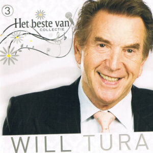 Will Tura - Het Beste Van Will Tura