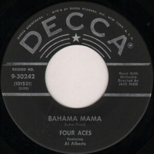 The Four Aces - Bahama Mama / You're Mine