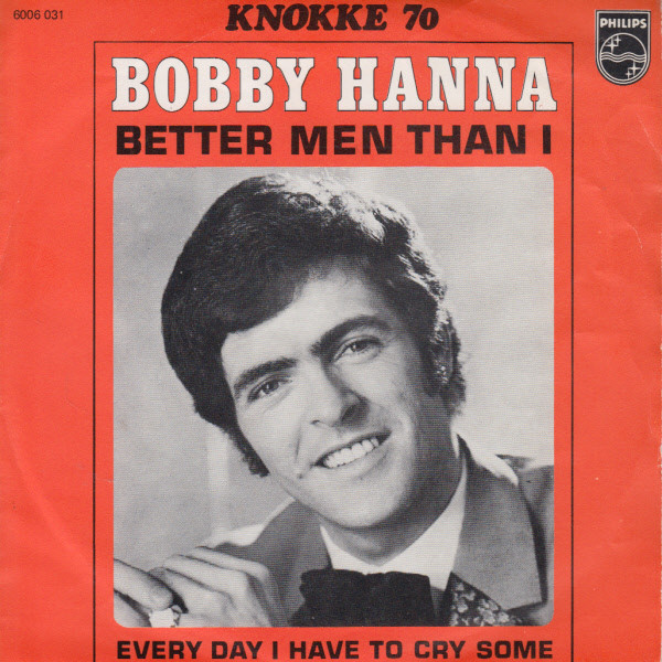 Bobby Hanna - Better Men Than I 1 Bobby Hanna - Better Men Than I