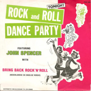 John Spencer - Bring Back Rock 'n' Roll