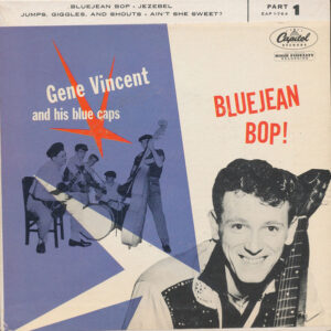 Gene Vincent & His Blue Caps - Gene Vincent And His Blue Caps Play Bluejean Bop