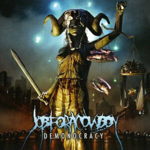 Job For A Cowboy - Demonocracy