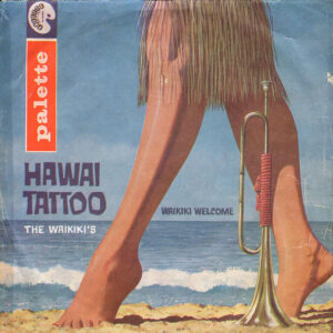 The Waikiki's - Hawaii Tattoo / Waikiki Welcome