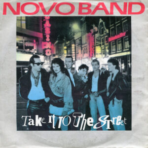 Novo Band - Take It To The Street