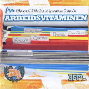 Various - Gerard Ekdom Presenteert Arbeidsvitaminen