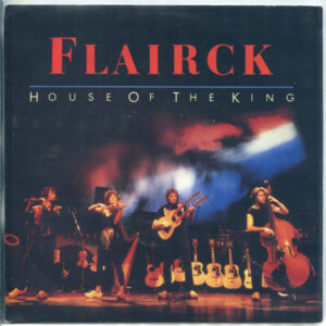 Flairck - House Of The King