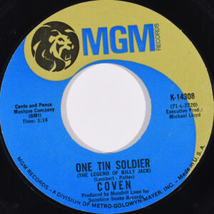 Coven (3) - One Tin Soldier (The Legend Of Billy Jack) / I Guess It's A Beautiful Day Today
