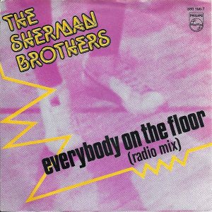The Sherman Brothers (2) - Everybody On The Floor (Radio Mix)